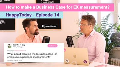 14.-How-do-you-make-a-business-case-for-employee-experience-measurement-1