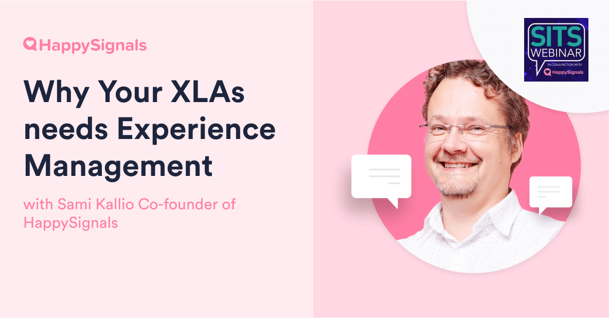 Moving from SLAs to XLAs - How to use HappySignals | HappySignals Oy